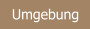 Umgebung